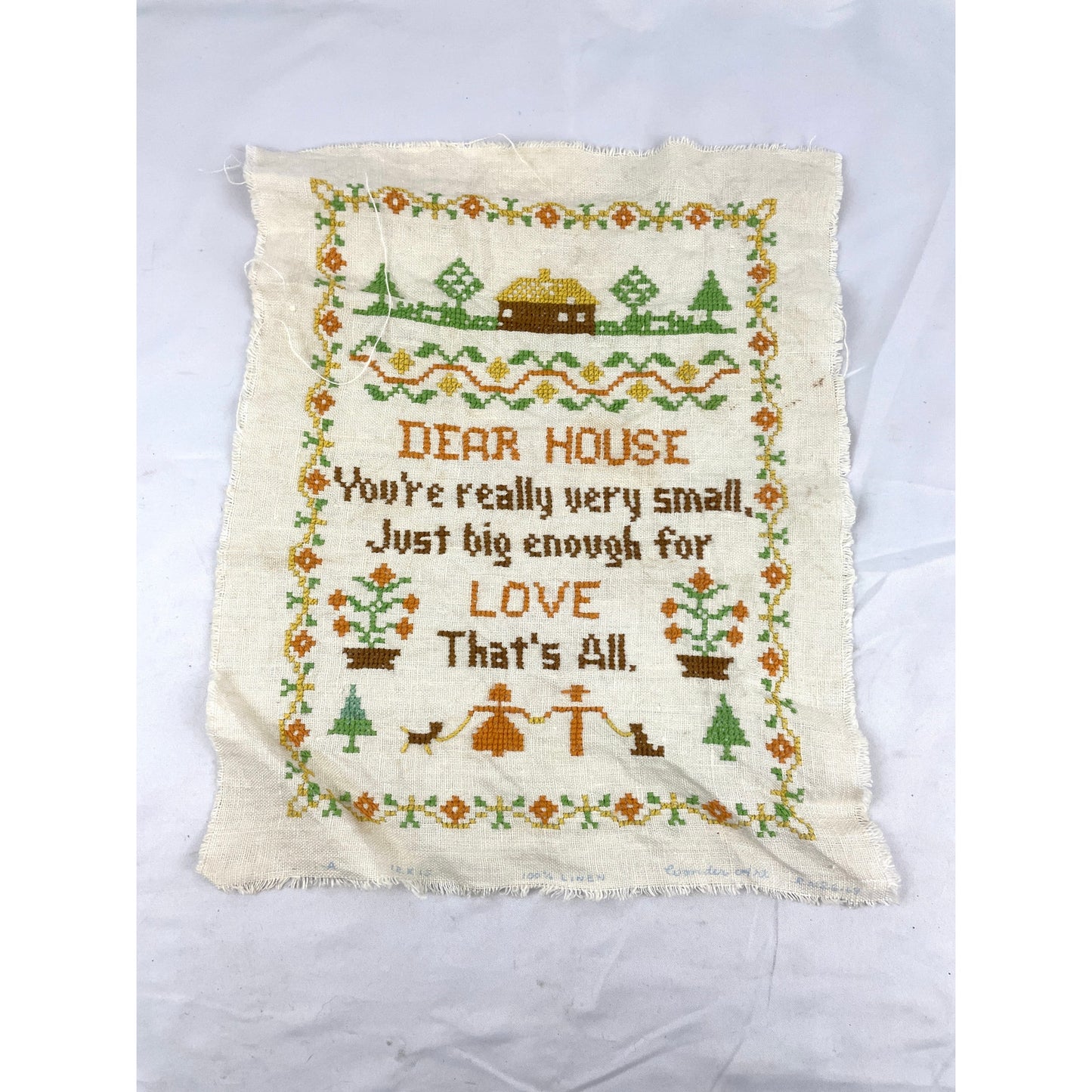 VTG Cross Stitch Dear House Youre Really Very Small LOVE Fiber Art 1970s Linen